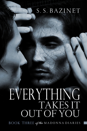 Everything Takes It Out of You